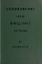 [Gutenberg 46754] • A Short History of the Royal Navy, 1217 to 1688